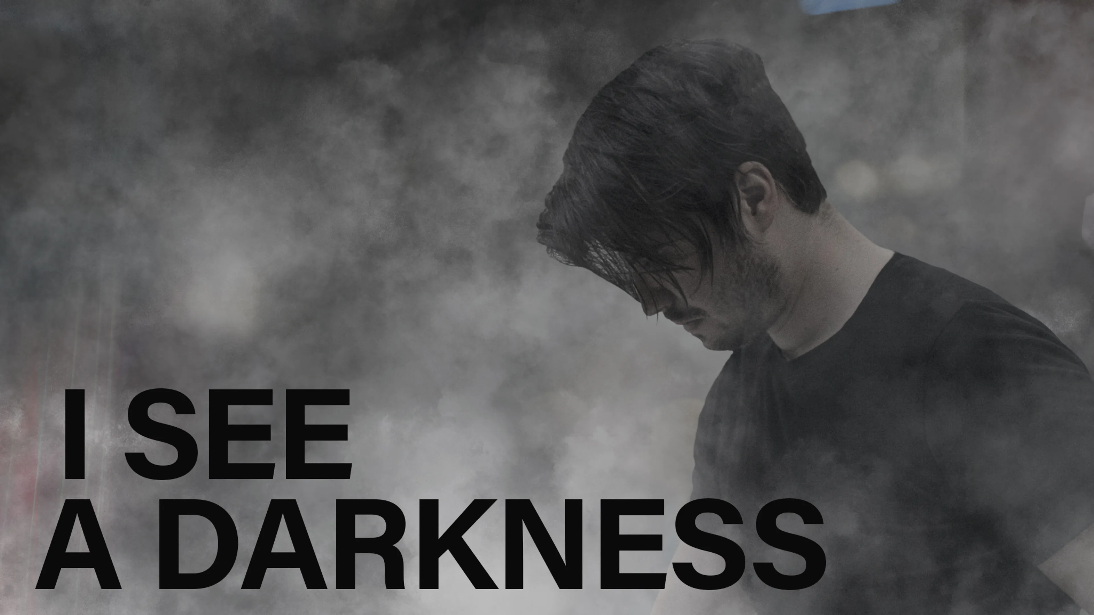 I See a Darkness poster